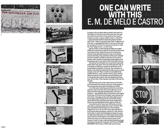 One can write with this. E.M De Melo e Castro